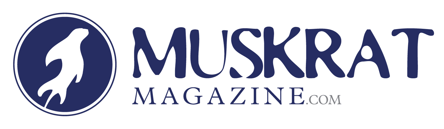 Muskrat Magazine